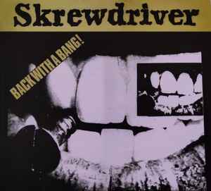 Skrewdriver – Back With A Bang!