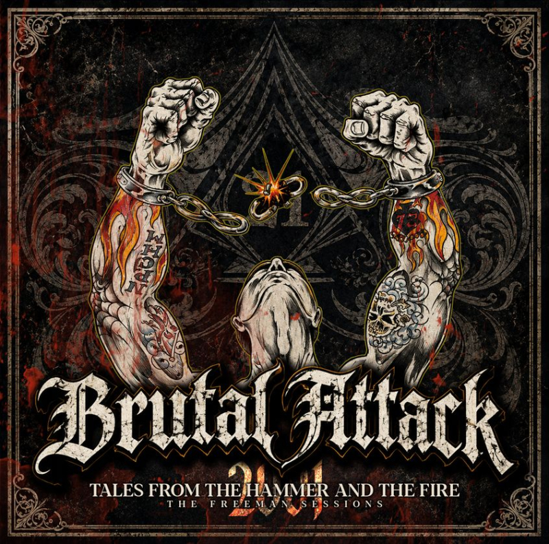 Brutal Attack – Tales From The Hammer And The Fire